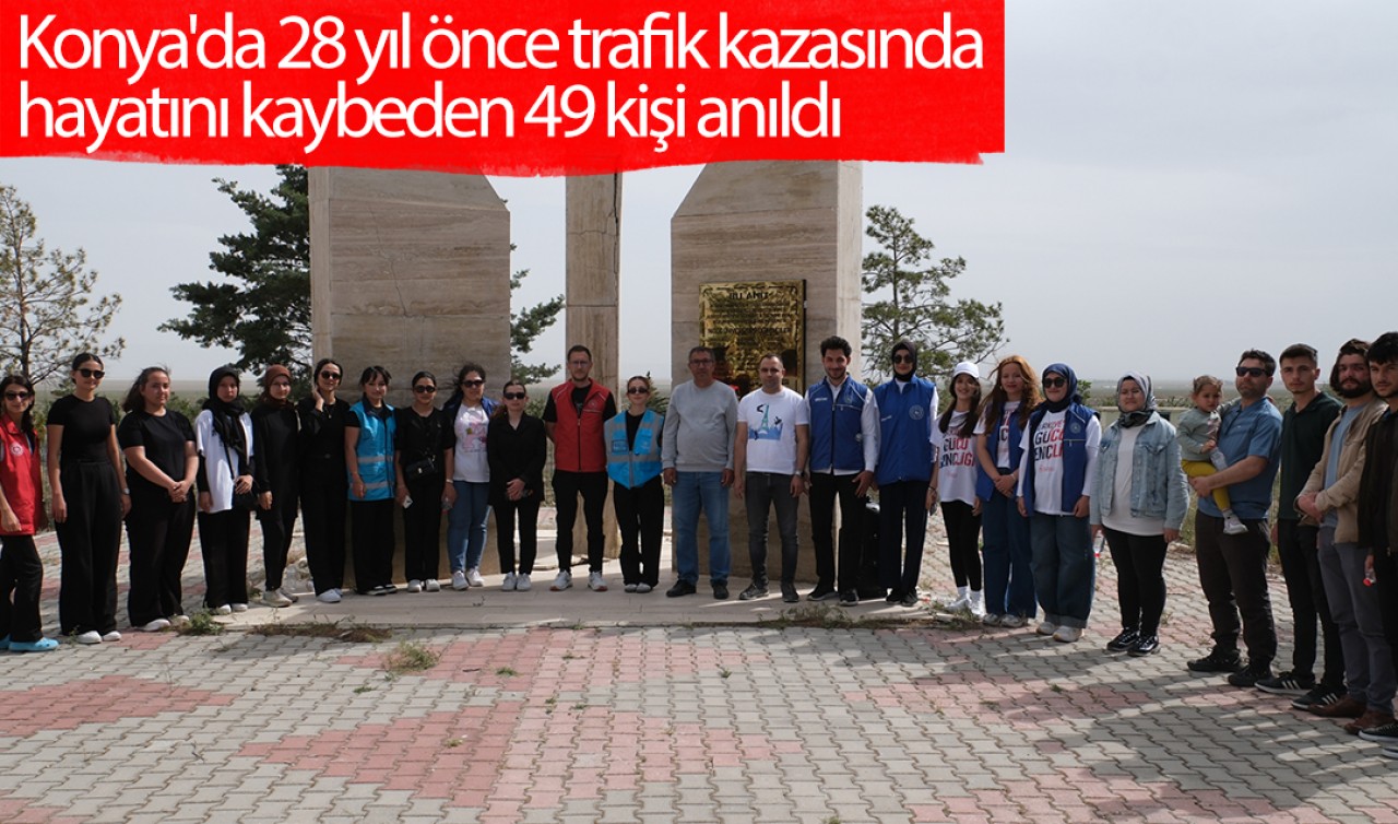 Konya'da 28 yıl önce trafik kazasında hayatını kaybeden 49 kişi anıldı